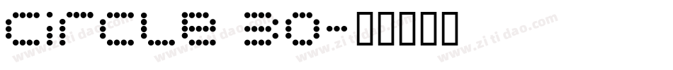 circle 30字体转换